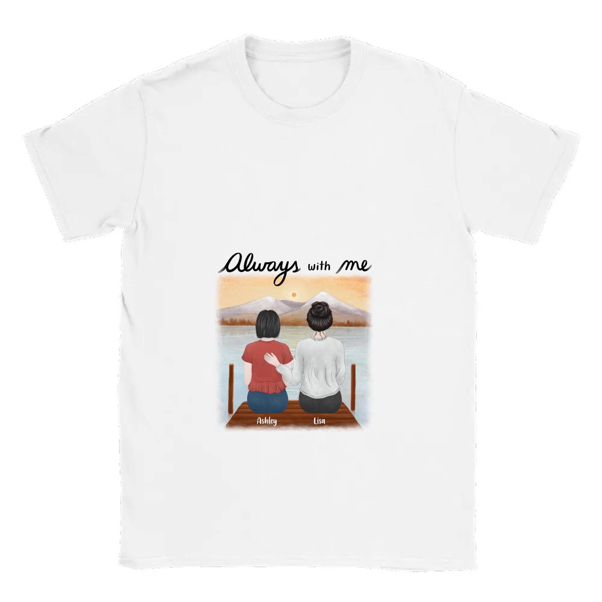 Always With Me - Parent & Child - T Shirt